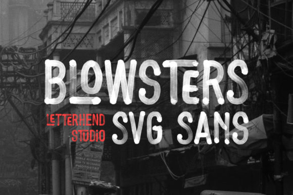 Blowsters: Bold Typography for High-Impact Design Projects