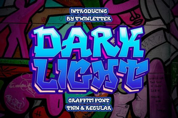Dark Light: The Ultimate Graffiti Font for Bold Street Style