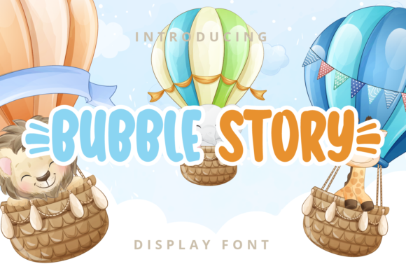 The Joyful Impact of Bubble Story: Why This Playful Font Belongs in Your Design Toolkit